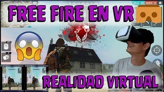 JUEGA FREE FIRE EN REALIDAD VIRTUAL  VR  CARDBOARD [upl. by Veta]