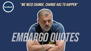 Ange Postecoglou delivers PASSIONATE SPEECH about major Tottenham changes [upl. by Ramled]