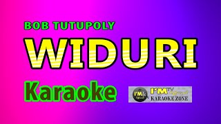 KARAOKE WIDURI Bob Tutupoli WIDURI KARAOKE [upl. by Eiznyl]