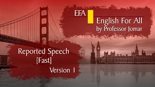 Reported Speech  Version 1  English Grammar Fast  Theory and Tests [upl. by Nilesoy922]