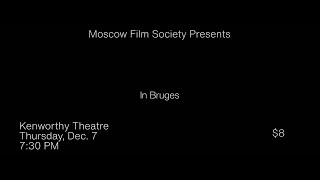 Moscow Film Society presents IN BRUGES trailer [upl. by Htennek]