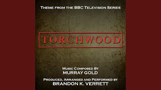 Torchwood  Theme from the BBC TV Series [upl. by Kenweigh]