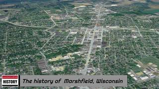 The history of Marshfield Wisconsin [upl. by Isaacson]