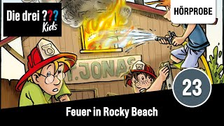 Die drei  Kids  Folge 23 Feuer in Rocky Beach  Hörprobe zum Hörspiel [upl. by Roid622]