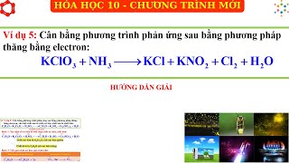 KClO3  NH3 cho ra KCl  KNO2  Cl2  H2O [upl. by Ynnatirb]