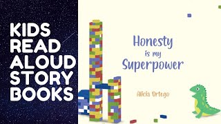 Honesty is my Superpower Kids Read Aloud Story Books Bedtime Stories Level 2 Readers [upl. by Molahs]