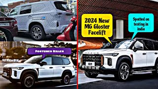 🇮🇳 2024 MG Gloster Facelift spotted in india 🔥 Toyota Fortuner Killer 🔥 Price amp Launch date 👑 King [upl. by Ogilvy]