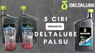 5 Ciri Dugaan Oli Deltalube Palsu [upl. by Chadburn39]