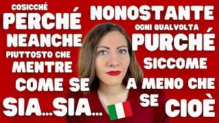 Tutte le CONGIUNZIONI italiane più USATE dai MADRELINGUA  Impara a Parlare Fluentemente Italiano 🇮🇹 [upl. by Ysirhc]