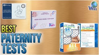 7 Best Paternity Tests 2018 [upl. by Eihctir]