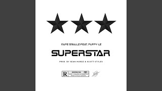 Superstar feat Puffy Lz [upl. by Valsimot]