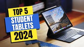 Best Student Tablets 2024  Which Student Tablet Should You Buy in 2024 [upl. by Aicala947]