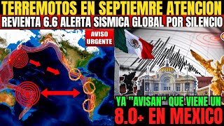 ALERTA POR TERREMOTO Y SILENCIO PRONOSTICO URGENTE quotAVISANquot CATASTR0FE EN MEXICO PAISES EN RIESGO [upl. by Irrab]