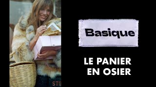 BASIQUE  Le panier en osier  MAD [upl. by Ahsimot]