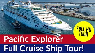 PampO PACIFIC EXPLORER Full HD Tour  First Look Since 2022 Return to Cruising [upl. by Annovaj]