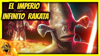 🌌 El Imperio Infinito Rakata Historia y Legado  Star Wars Leyendas [upl. by Hurlbut]