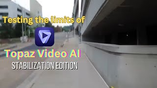 Extreme stabilization test for Topaz Video AI [upl. by Parrisch751]