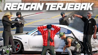 AKSI MENEGANGKAN  REAGAN DI JEBAK OLEH MANTAN BOS BANDIT   GTA 5 ROLEPLAY [upl. by Adlesirg]