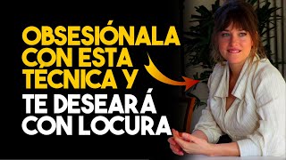 6 TÉCNICAS Poderosas Para OBSESIONAR A Una Mujer  Psicología Oscura [upl. by Cave]