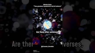 MICHIO KAKU Reveals the TWO Greatest Mysteries in Science [upl. by Scriven880]