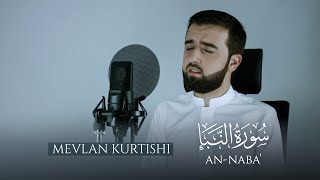 Mevlan Kurtishi  AnNaba سورة النبإ [upl. by Ayouqat]