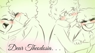 Dear Theodosia  MCYT Papas [upl. by Eiramalegna839]