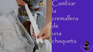 Cambiar la cremallera de una chaqueta [upl. by Nedlog127]