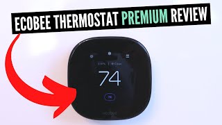 Ecobee Thermostat Premium Review New 2022 Version [upl. by Leonardi804]