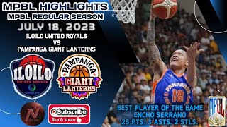 MPBL HIGHLIGHTS ILOILO UNITED ROYALS VS PAMPANGA GIANT LANTERNS JULY 18 2023 [upl. by Hbahsur446]