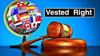 Define Vested Right  What is vested right  explain vested rights with examples  lecture in urdu [upl. by Inaboy797]