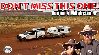 OUR FAVORITE NATIONAL PARK IN AUSTRALIA KARIJINI amp MILLSTREAM  Caravanning Australia E95 [upl. by Iralav]