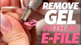 How to Remove GelPolish with an EFile [upl. by Aneg]