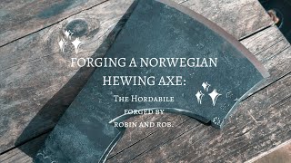 Forging a Norwegian Hewing axe  Hordabile [upl. by Blanchette]