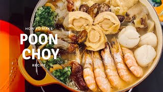 CNY Prosperity Treasure Pot Recipe Poon Choy 盆菜 [upl. by Idel]