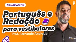 Redação para ENEM e Vestibulares  Prof Fernando Andrade [upl. by Kcirdet]