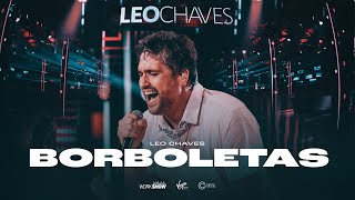 Leo Chaves  Borboletas [upl. by Yziar]