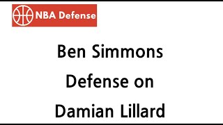 Ben Simmons Defense on Damian Lillard  Feb 11 2021 [upl. by Llehctim]