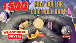 We Got More Silver 500 Half Dollar Hunt 8 [upl. by Hiamerej]