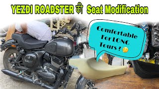 Modified amp More Comfortable Seat For Long ride on Yezdi Roadster 🤔  Roadster Modification day 1 [upl. by Spada260]