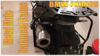 Metal Mule Balanced Frame  BMW F800GS [upl. by Alyhs]