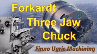 Refurbishing Forkardt Three Jaw Chuck [upl. by Eelanna]