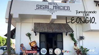 Turisteando con Leoncio l Hotel Sisal Magico l Episodio 20 l [upl. by Myrt936]