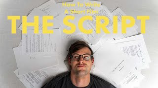 How to Write A Short Film Script [upl. by Arhaz]