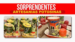 Sorprendentes Artesanias Potosinas [upl. by Adym]