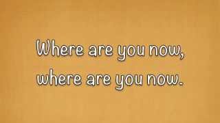 Mumford and Sons  Where Are You Now Lyrics [upl. by Katti]