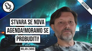 Milan ZarićStvara se nova agendaMoramo se probuditi [upl. by Ailb]