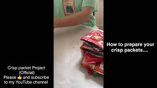 Preparing your crisp packets [upl. by Cioffred]