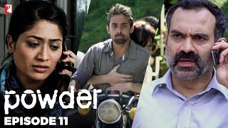 Powder  Full Episode 11  TV Series [upl. by Tichonn531]