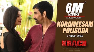 Korameesam Polisoda Lyrical Video Song Krack  Raviteja ShrutiHaasan Gopichand Malineni Thaman S [upl. by Atisusej]