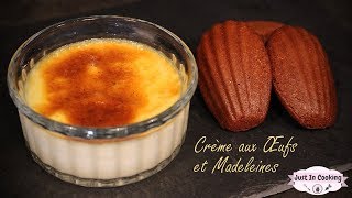 Recette de Crèmes aux Œufs à la Vanille et Madeleines au Chocolat [upl. by Suzie]